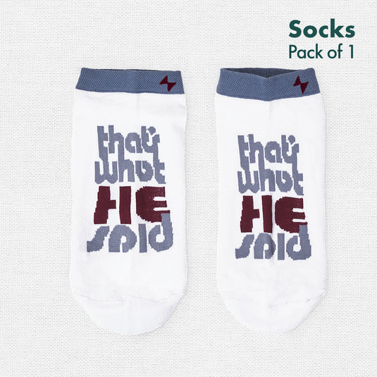 That's What HE Said! Unisex Socks, 100% Organic Cotton, Ankle Length, Pack of 1