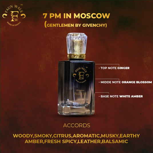 7 PM IN MOSCOW (SIMILAR TO GENTLEMEN BY GIVENCHY)