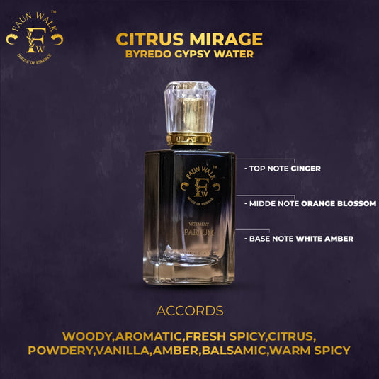 CITRUS MIRAGE (SIMILAR TO Byredo Gypsy Water)