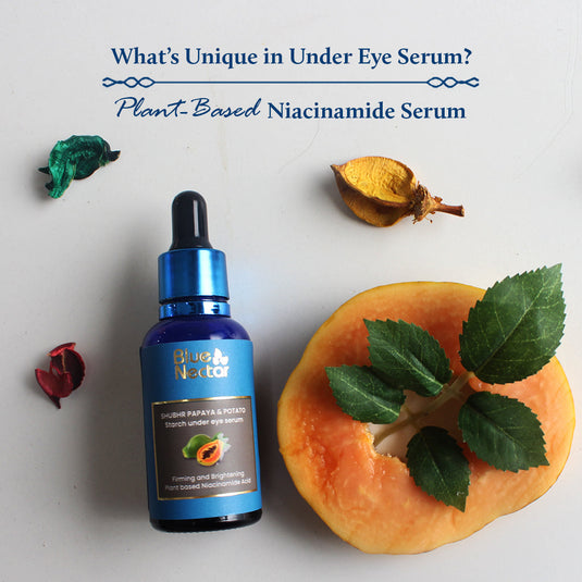 Papaya niacinamide eye serum for dark under eyes.