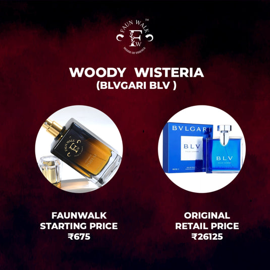 WOODY WISTERIA (SIMILAR TO BVLGARI'S BLV )